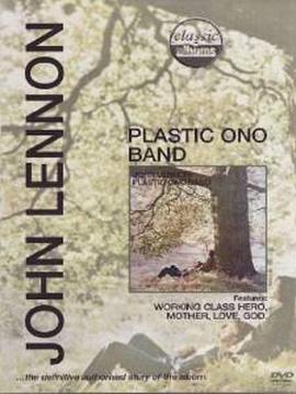 经典唱片系列：约翰·列侬 — 塑胶小野乐队